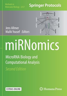 miRNomics: MicroRNA Biology and Computational Analysis - Allmer, Jens (Editor), and Yousef, Malik (Editor)