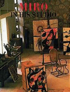 Miro: In His Studio - 
