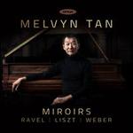 Miroirs: Ravel, Liszt, Weber