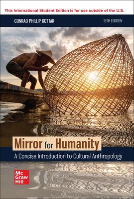 Mirror for Humanity ISE - Kottak, Conrad