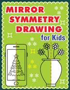 Mirror Symmetry Drawing: Collection Of Mirror Drawing For Kids 8.5 x 11 inches