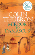 Mirror to Damascus: 50th Anniversary Edition