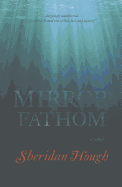 Mirror's Fathom