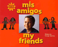 Mis Amigos/My Friends