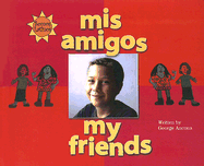 MIS Amigos / My Friends