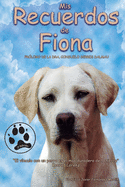 Mis recuerdos de Fiona 2a edicin: Mis recuerdos de Fiona 2a edicin