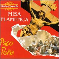 Misa Flamenca - Paco Pea