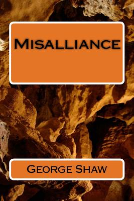 Misalliance - Shaw, George Bernard