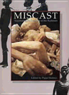 Miscast: Negotiating the Presence of the Bushmen