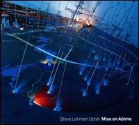 Mise en Abme - Steve Lehman Octet