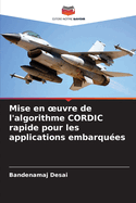 Mise en oeuvre de l'algorithme CORDIC rapide pour les applications embarques