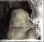 Misery Index/Commit Suicide [Split CD] - Misery Index