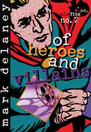 Misfits, Inc. No. 2: Of Heroes and Villains