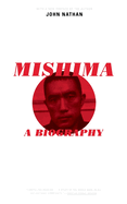 Mishima: A Biography