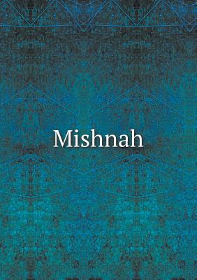 Mishnah - Goldin, Hyman E