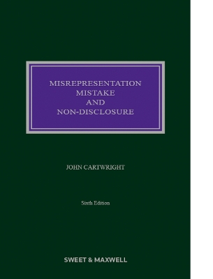 Misrepresentation, Mistake and Non-Disclosure - Cartwright, Professor John