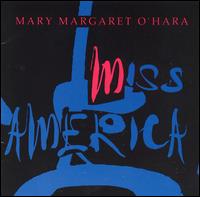 Miss America - Mary Margaret O'Hara
