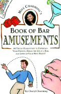 Miss Charming's Book of Bar Amusements