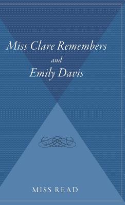 Miss Clare Remembers and Emily Davis - Read, Miss