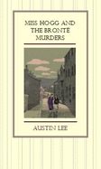 Miss Hogg and the Bront? murders