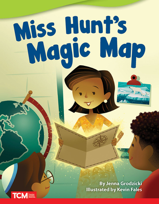 Miss Hunt's Magic Map - Grodzicki, Jenna
