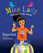 Miss Lady: Welcome To My World