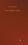 Miss Ludingtons Sister