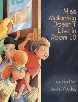 Miss Malarkey Doesn't Live in Room 10 - Finchler, Judy