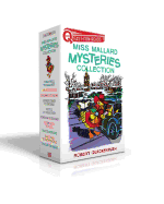 Miss Mallard Mysteries Collection (Boxed Set): Texas Trail to Calamity; Dig to Disaster; Stairway to Doom; Express Train to Trouble; Bicycle to Treachery; Gondola to Danger; Surfboard to Peril; Taxi to Intrigue; Cable Car to Catastrophe; Dogsled to...
