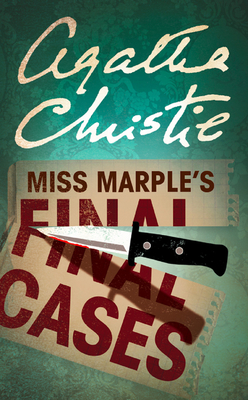 Miss Marple's Final Cases - Christie, Agatha