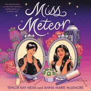 Miss Meteor Lib/E