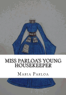 Miss Parloa's Young Housekeeper