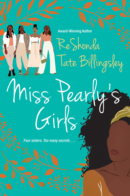 Miss Pearly's Girls: A Captivating Tale of Family Healing - Billingsley, Reshonda Tate