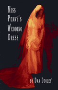 Miss Penny's Wedding Dress