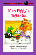 Miss Piggy's Night Out: Level 2 - Hunter, Sara Hoagland