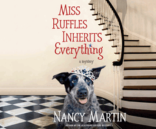 Miss Ruffles Inherits Everything