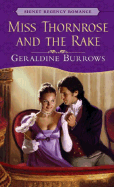 Miss Thornrose and the Rake - Burrows, Geraldine
