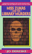 Miss Zukas and the Library Murders - Dereske, Jo