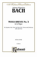 Missa Brevis in G Major: Satb with T Solo (Orch.) (Latin Language Edition), Vocal Score