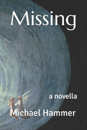 Missing: a novella