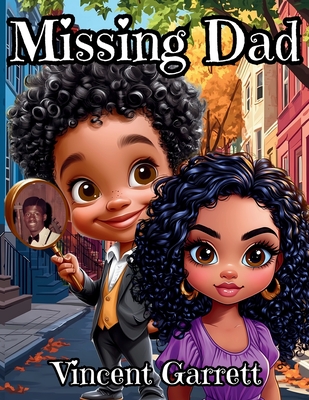 Missing Dad - Garrett, Vincent