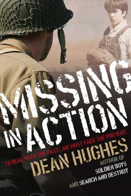 Missing in Action - Hughes, Dean
