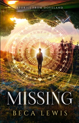 Missing: Never Lost - Lewis, Beca