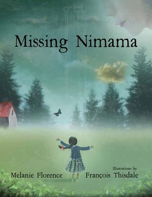 Missing Nimama - Florence, Melanie