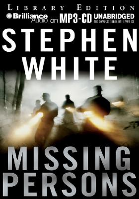 Missing Persons - White, Stephen, Dr., and Hill, Dick (Read by)