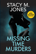 Missing Time Murders