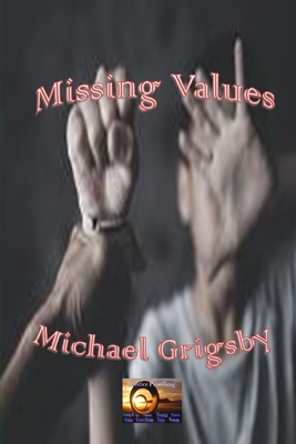 Missing Values - Grigsby, Michael