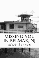 Missing You in Belmar, NJ