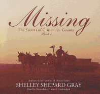 Missing - Gray, Shelley Shepard, and Dunne, Bernadette (Read by)