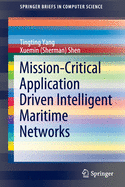 Mission-Critical Application Driven Intelligent Maritime Networks